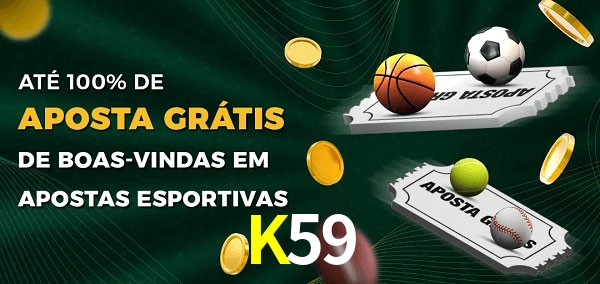 K59bet Ate 100% de Aposta Gratis